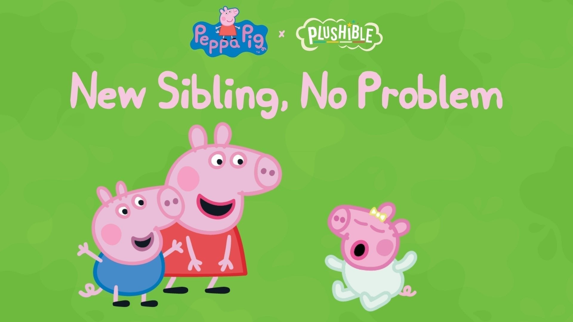 How to Celebrate a New Sibling in Your Family - Plushible.com
